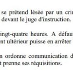 art. 183 et art.184 du CPP malgache – on peut se constituer partie civile devant le juge d’instruction